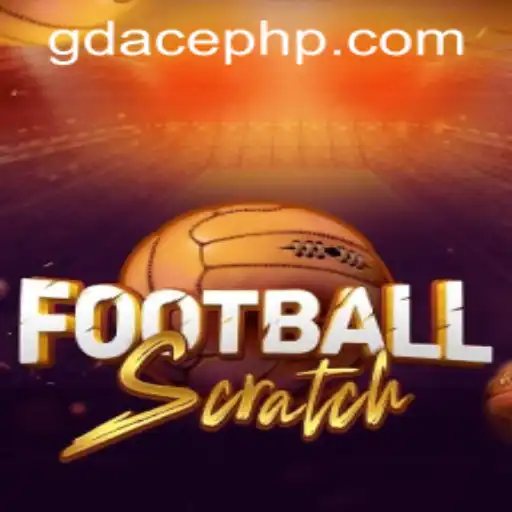 Discover the Excitement of FootballScratch at GDACE Casino