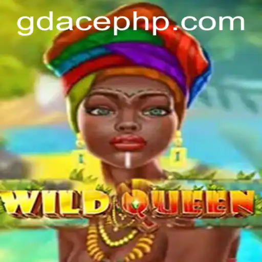 Discover the Thrills of WildQueen: A New Gem at GDACE Casino
