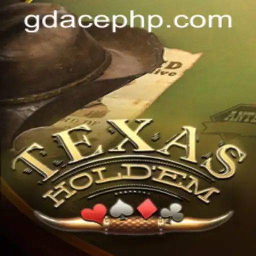 Mastering Texas Holdem at GDACE Casino: A Comprehensive Guide